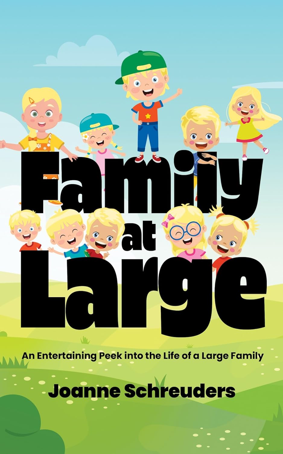 Cover of Family At Large by Joanne Schreuders